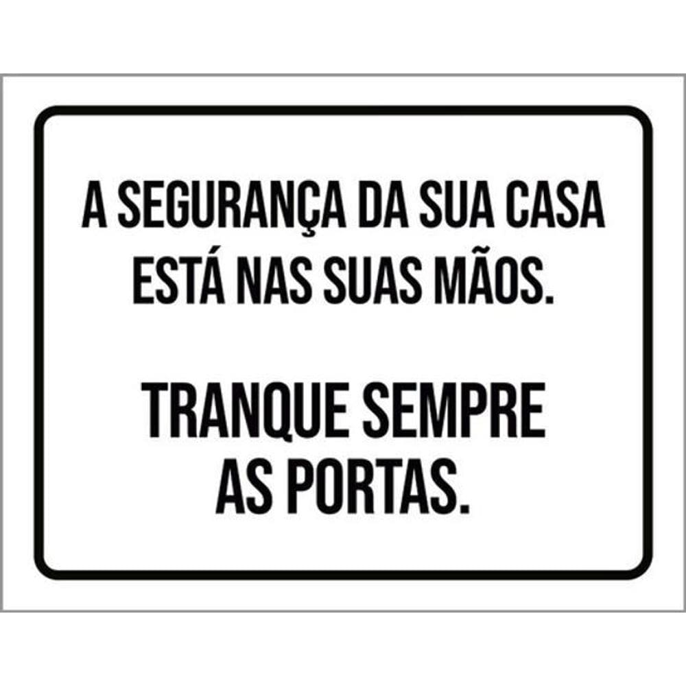 Kit 5 Placas Segurança Sua Casa Tranque Sempre Portas