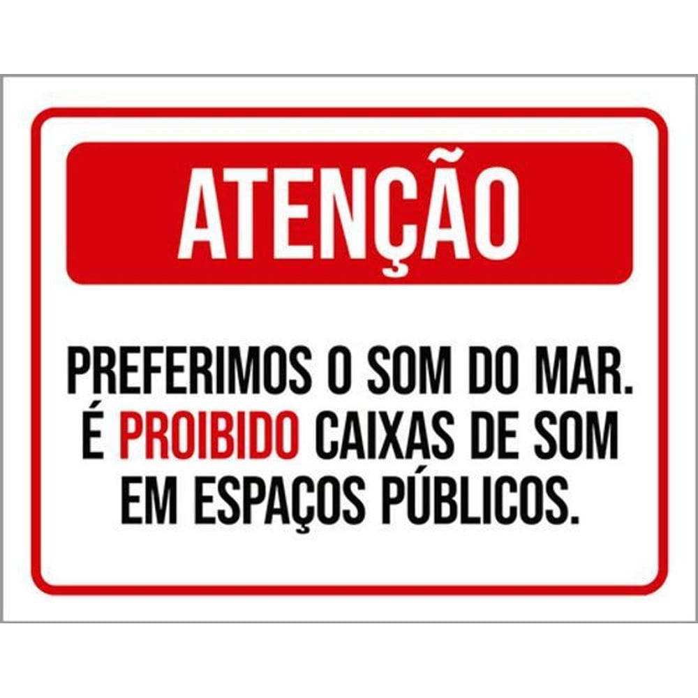Kit 5 Placas Atenção Preferimos Som Do Mar Caixas Som
