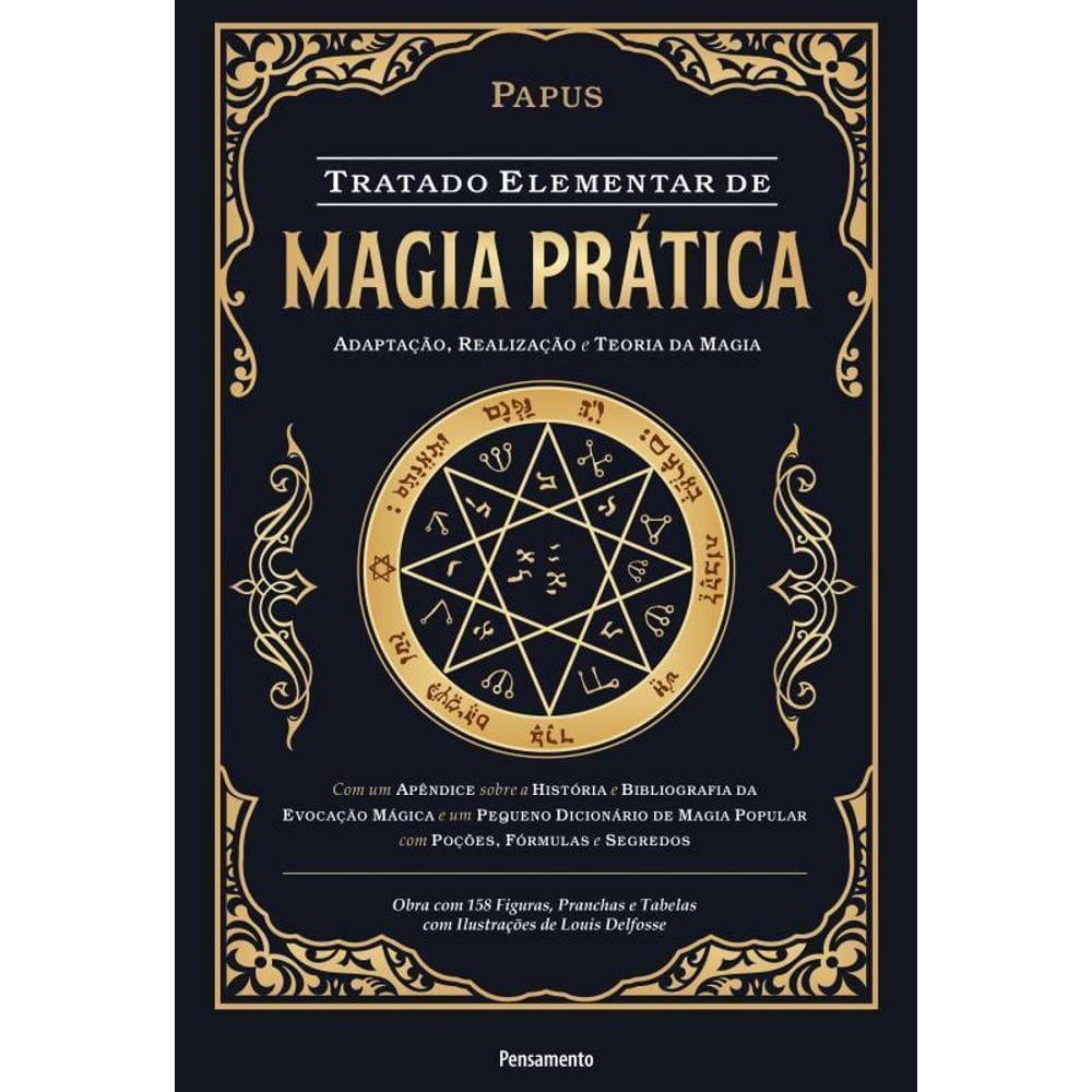 Tratado Elementar Magia Prática Adaptação, Realização E