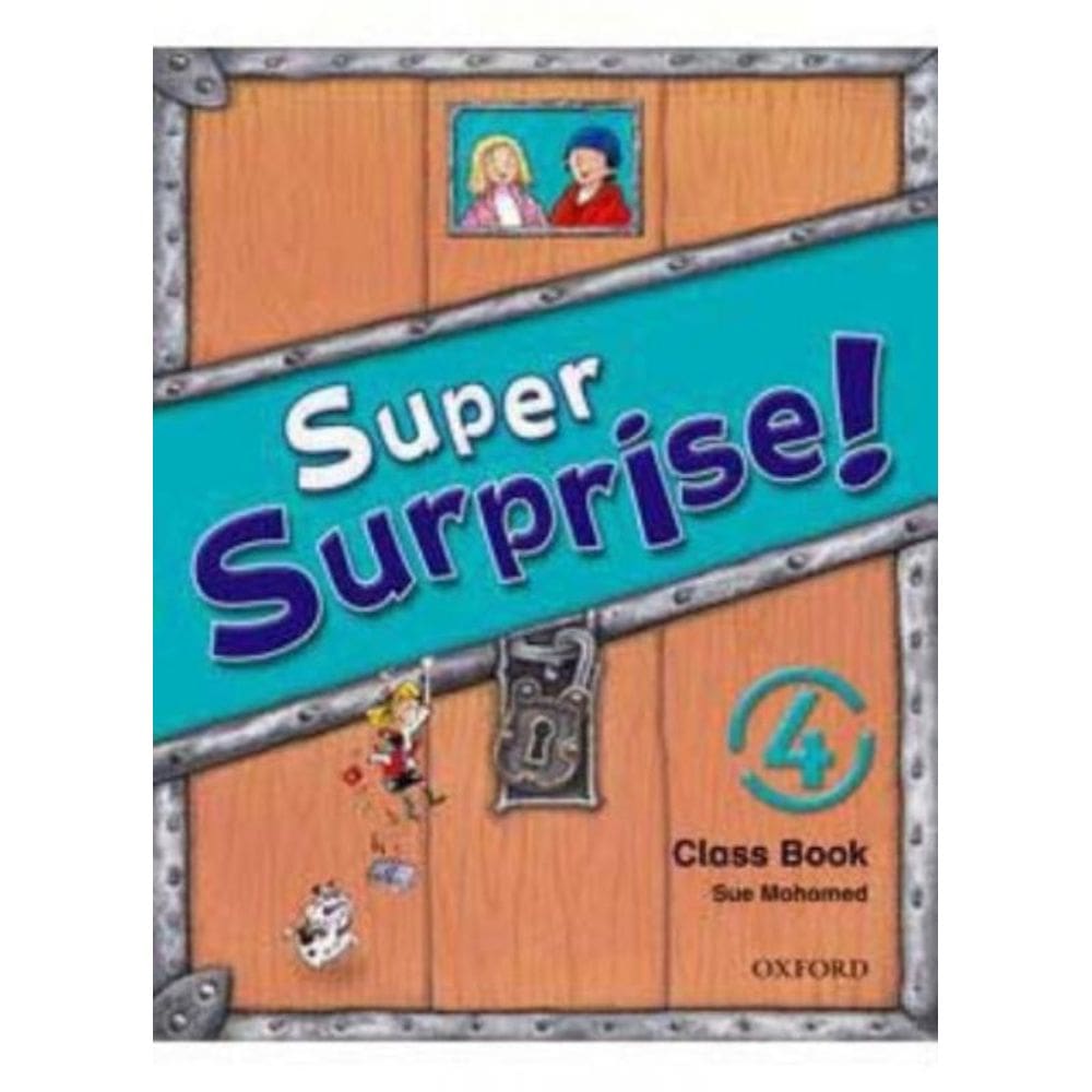 Super Surprise 4 Class Book - Oxford