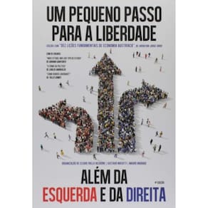 Um Pequeno Passo Para Liberdade - Alem Da Esquerda