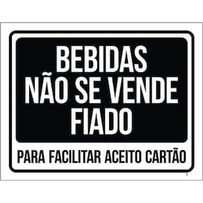 Kit 3 Placas Sinalização - Bebidas Não Se Vende Fiado