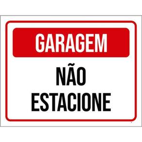 Kit 10 Placas Garagem Não Estacione Vermelha