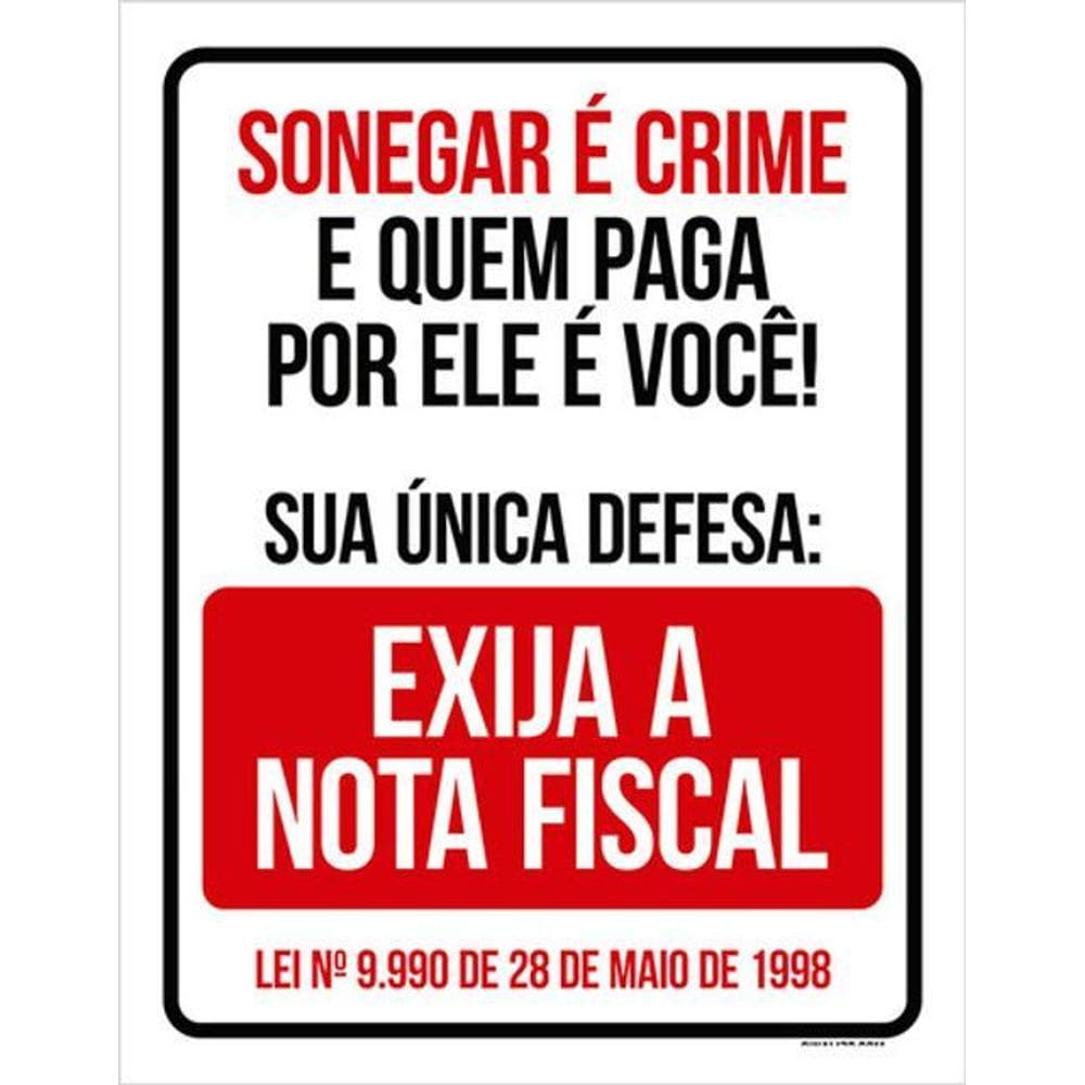 Kit 5 Placas Sonegar Crime Exija 36X46
