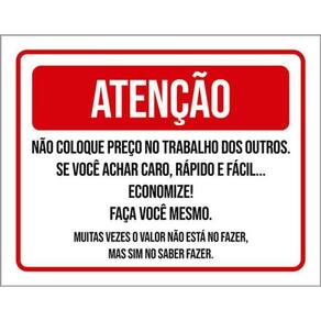 Kit 5 Placas Não Coloque Preço Trabalho Outros 36X46