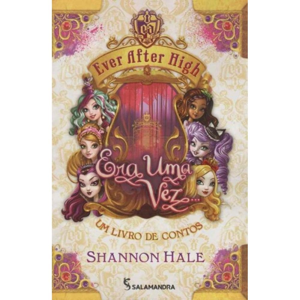 Ever After High - Era Uma Vez...um Livro De Contos