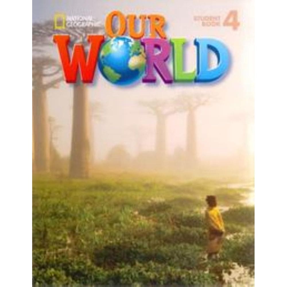 Our World 4:Student Book