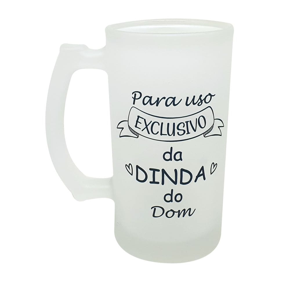 Caneca Vidro Chopp Personalizada para Uso Exclusivo da Dinda