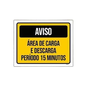Kit 3 Placa Aviso Área Carga Descarga 15 Minutos 18X23Cm