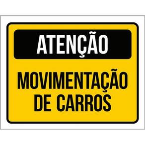 Kit 3 Placas De Sinalização - Atenção Movimentação Carros