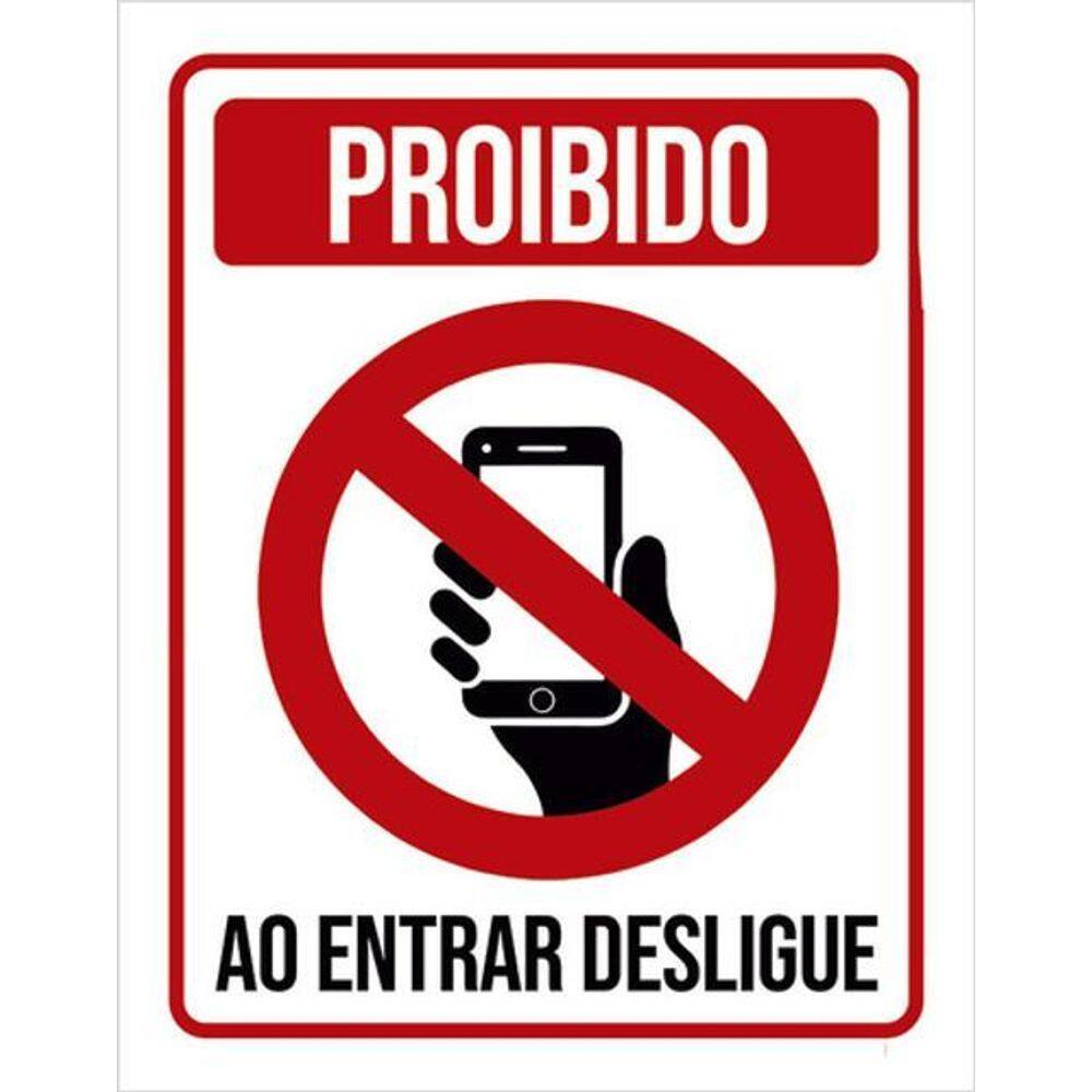 Kit 5 Placas Proibido Celular Entrar Desligue 36X46