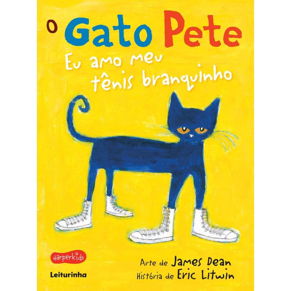 Livro O Gato Pete - Eu Amo Meu Tênis Branquinho