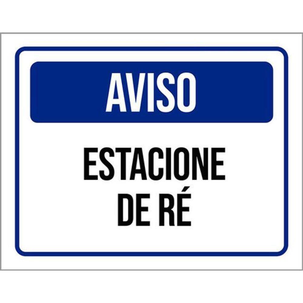 Kit 5 Placas De Aviso Estacione De Ré 36X46