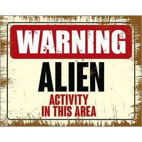 Kit 5 Placas Warning Alien Activity In This Area 36X46