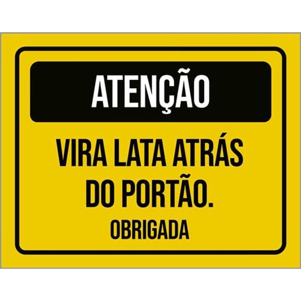Kit 3 Placas Sinalização - Atenção Vira Lata Atrás Do Portão