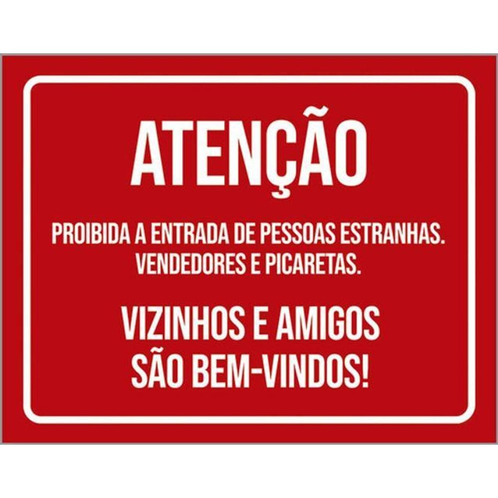 Kit 5 Placas Proibida Entrada Vizinhos Amigos São Bem Vindos