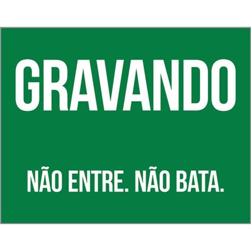 Kit 5 Placas Gravando Não Entre Não Bata 36X46