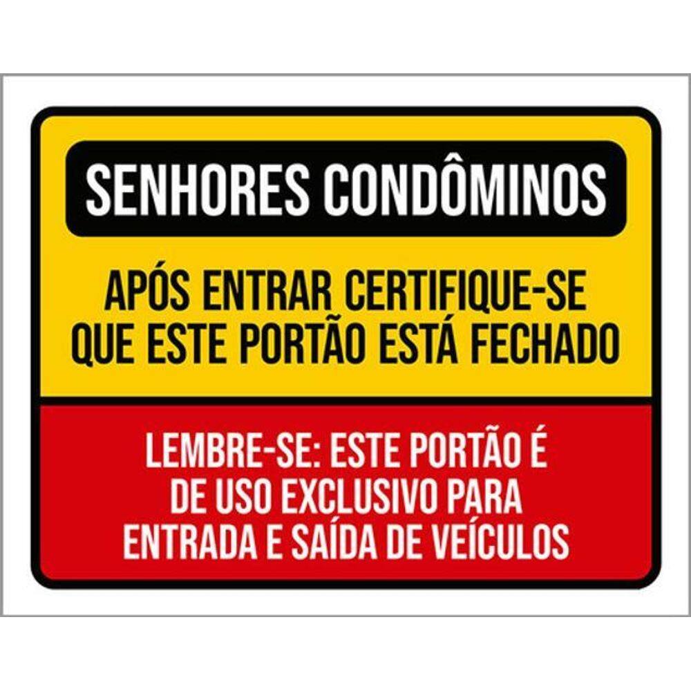 Kit 5 Placas Senhores Condôminos Portão Fechado