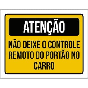Kit 5 Placas Atenção Deixe Controle Remoto Carro 36X46