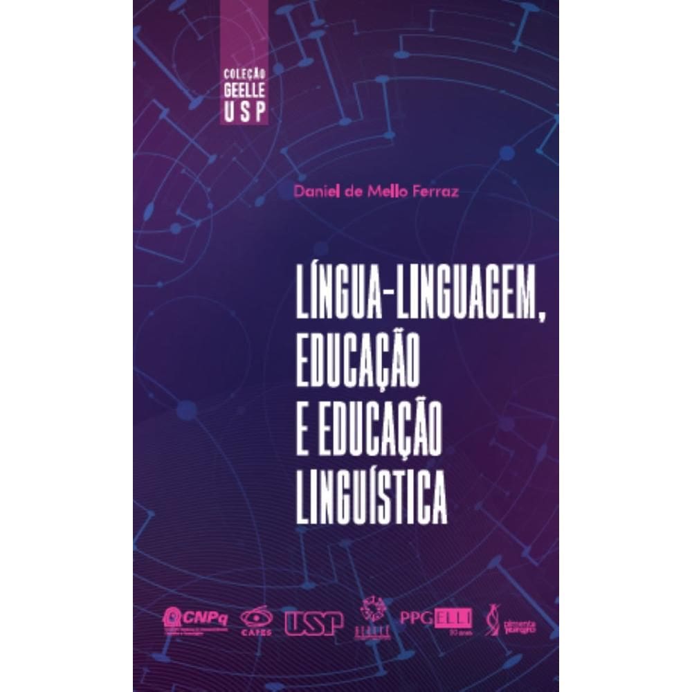 Língua-linguagem, educação e educação linguística