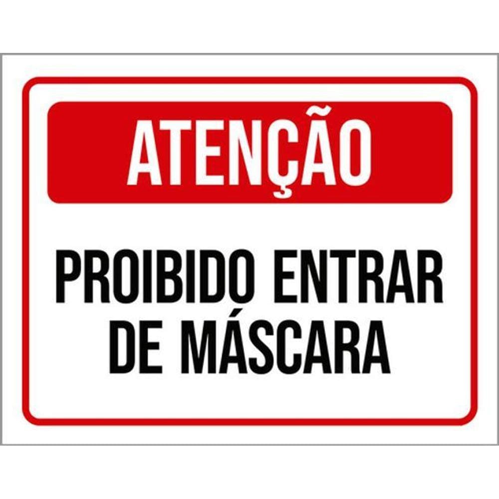 Kit 5 Placas Atenção Proibido Entrar De Máscara