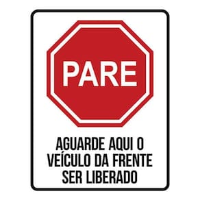 Kit 5 Placas Pare Aguarde Aqui Veículo Frente Ser Liberado