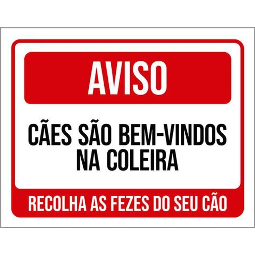 Kit 5 Placas Cães São Bem Vindos Na Coleira Recolha Fezes