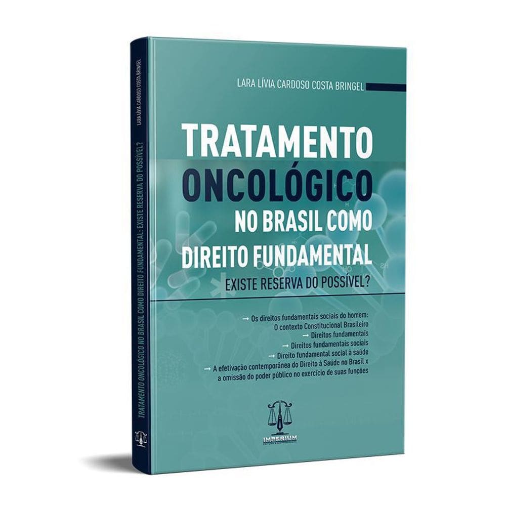 Livro Tratamento Oncológico Brasil Como Direito Fundamental