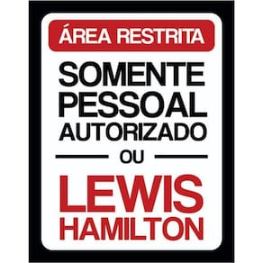 Kit 3 Placas Sinalização - Área Restrita Lewis Hamilton