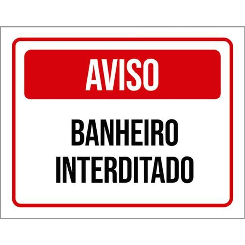 Kit 3 Placas De Sinalização - Aviso Banheiro Interditado