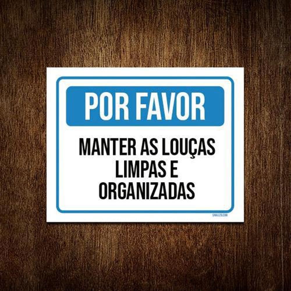 Placa Sinalização - Por Favor Manter Louças Limpas 27X35