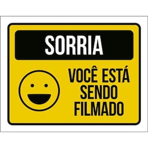 Kit 3 Placas Sorria Você Está Sendo Filmado Amarela Sorriso