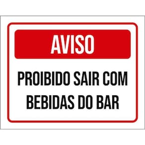 Kit 3 Placas Aviso Proibido Sair Bebidas Bar