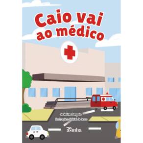 Caio vai ao médico