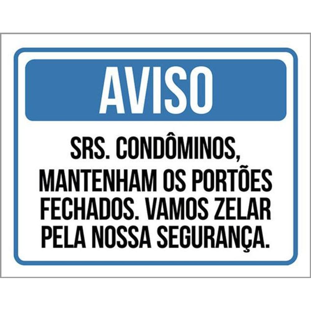 Kit 5 Placas Aviso Condôminos Segurança Portões Fechados