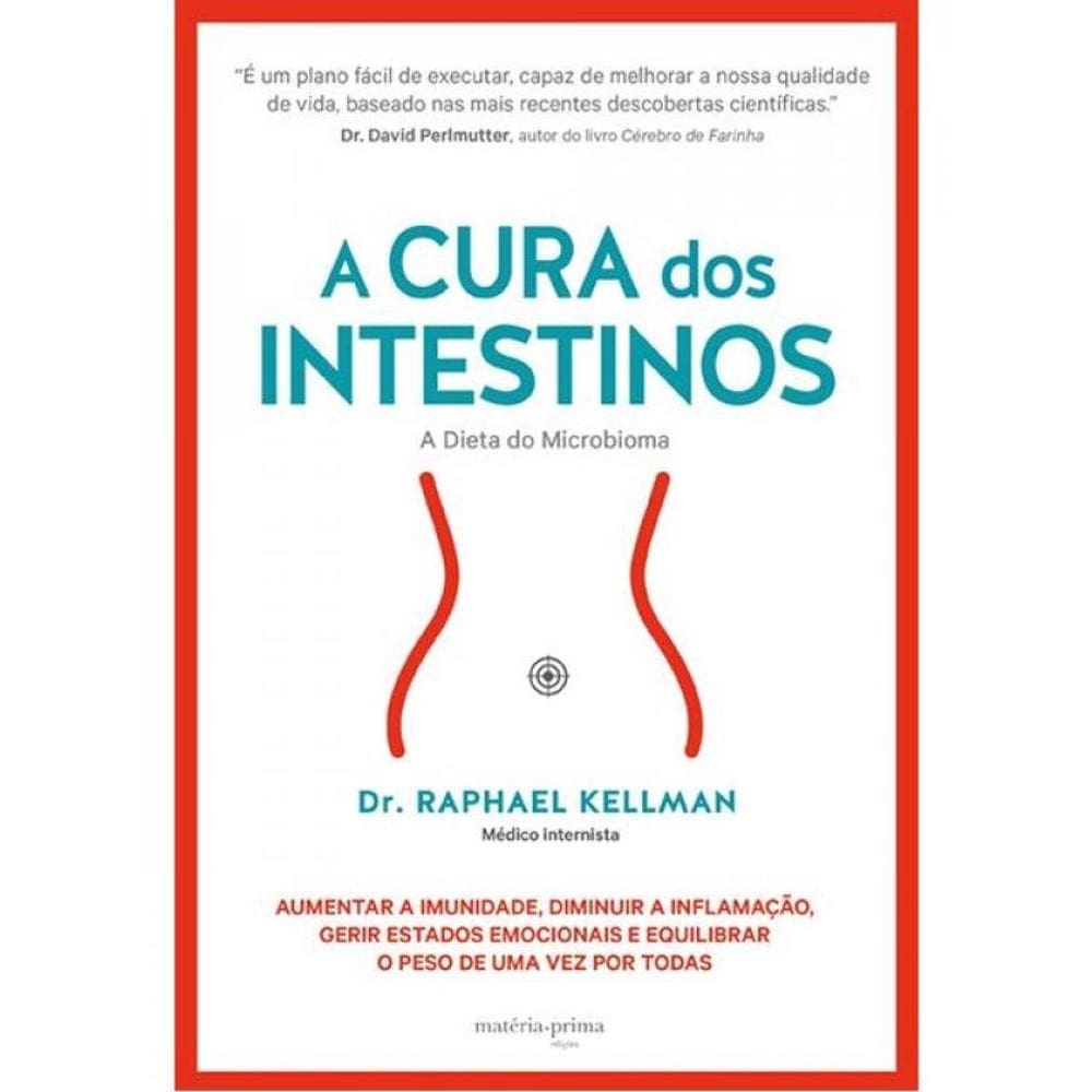 A Cura Dos Intestinos