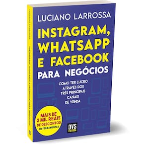 Livro Instagram, Whatsapp E Facebook Para Negócios
