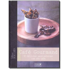 Livro Café Gourmand 30 Delicias Para Saborear Com Café