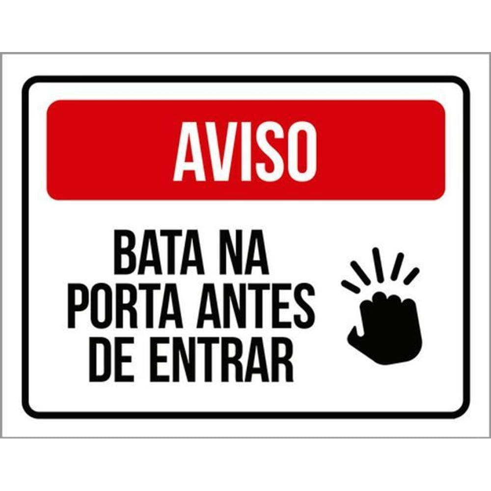 Kit 5 Placas Sinalização - Aviso Bata Porta Antes Entrar