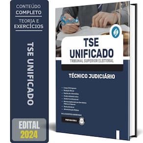 Apostila Tse Unificado 2024 - Técnico Judiciário