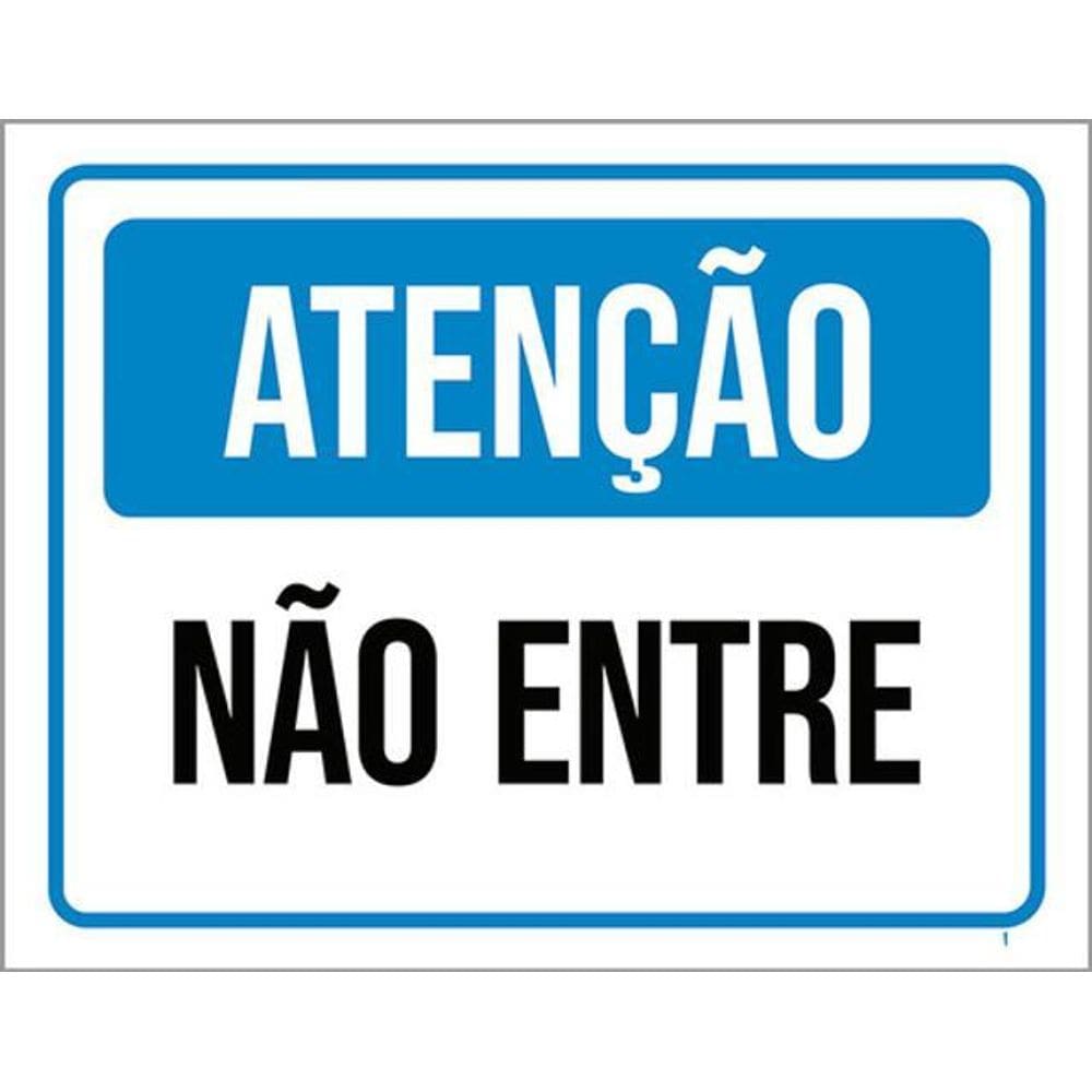 Kit 10 Placas Atenção Não Entre Azul