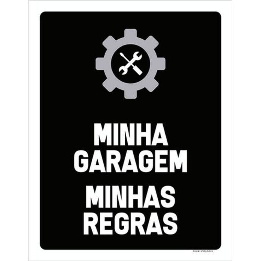 Kit 10 Placas Minha Garagem Minhas Regras