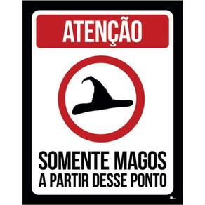 Kit 5 Placas - Atenção Somente Magos A Partir Deste Ponto