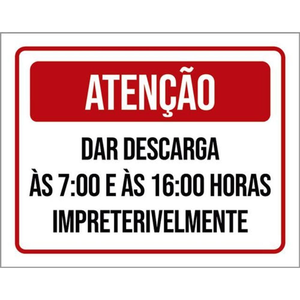 Kit 5 Placas Atenção Dar Descarga Entre 7 E 16H