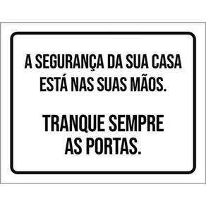 Kit 5 Placas Segurança Sua Casa Tranque Sempre Portas