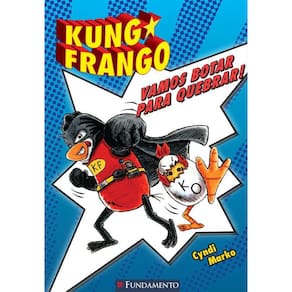 Livro Kung Frango: Vamos Botar Para Quebrar!