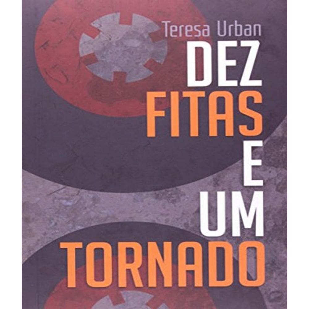 Livro Dez Fitas E Um Tornado