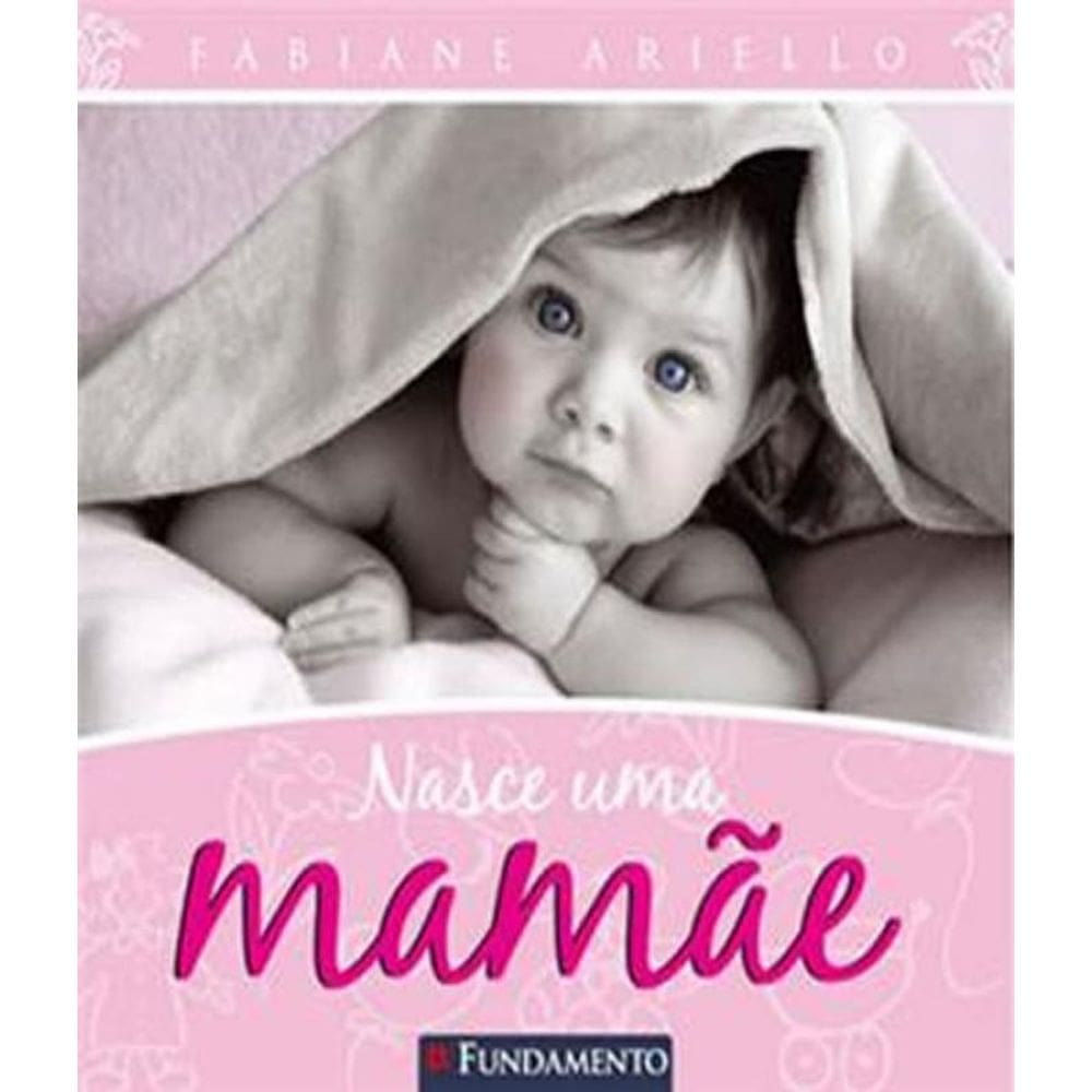 Livro Nasce Uma Mamae