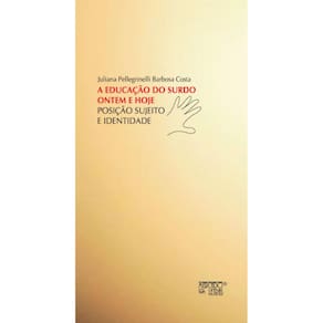 Educação do surdo ontem e hoje