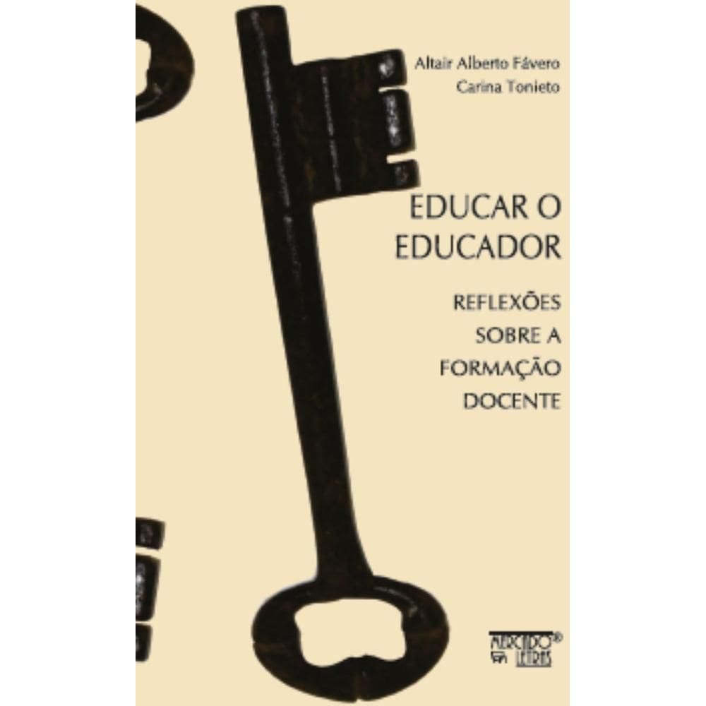 Educar o educador: reflexões sobre a formação docente